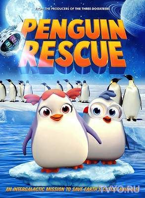 Спасение Пингвина (2018) Смотреть Онлайн Фильм